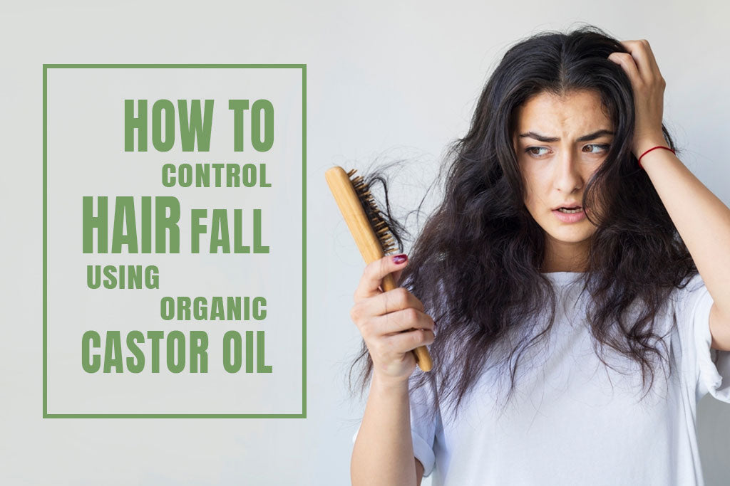 10 Ways to Use Castor Oil to Control Hair Fall